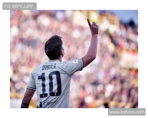 迪巴拉发文感谢球迷支持,誓言为尤文图斯赢得更多胜利